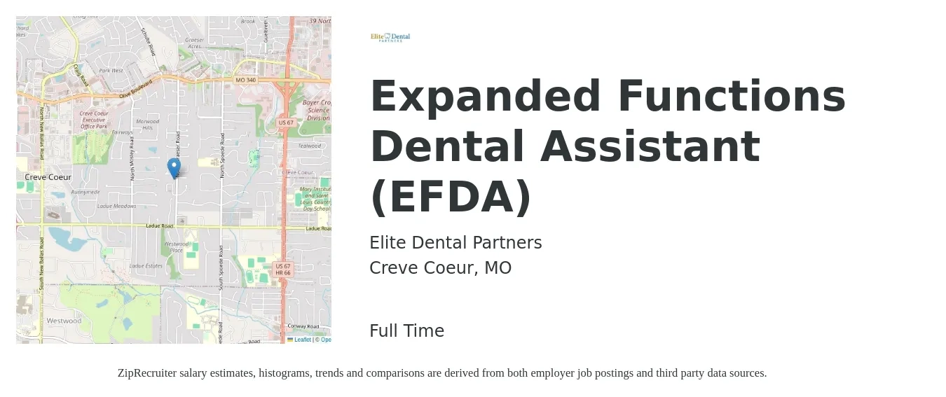 Elite Dental Partners job posting for a Expanded Functions Dental Assistant (EFDA) in Creve Coeur, MO with a salary of $20 to $25 Hourly with a map of Creve Coeur location.