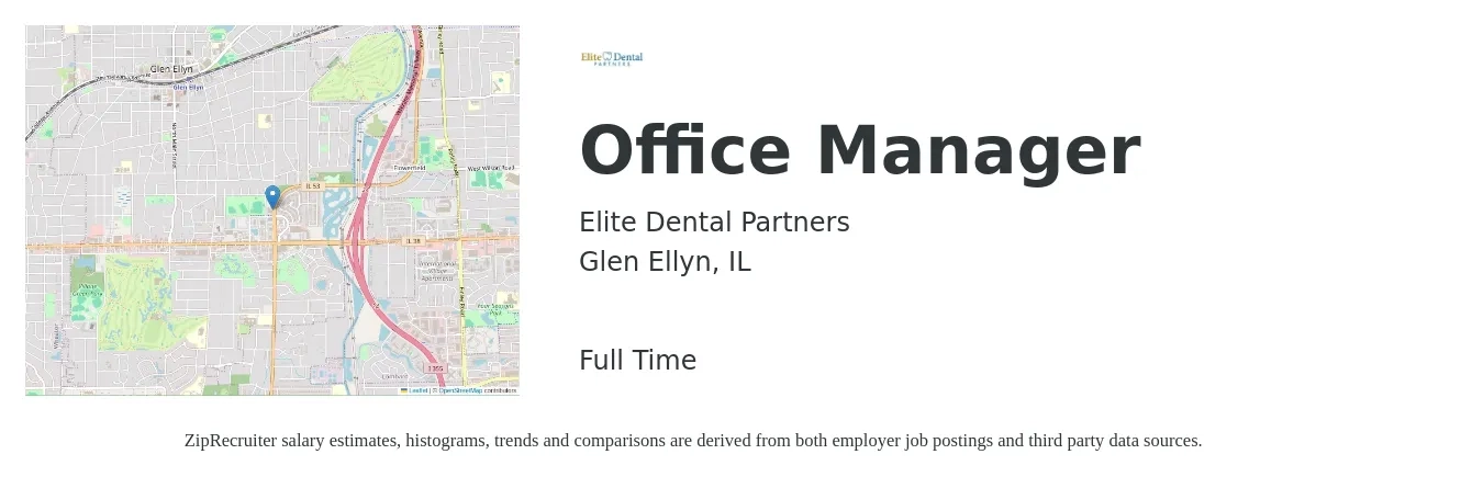 Elite Dental Partners job posting for a Office Manager in Glen Ellyn, IL with a salary of $38,900 to $57,400 Yearly with a map of Glen Ellyn location.