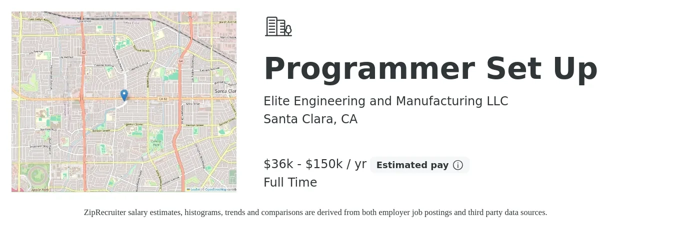 Elite Engineering and Manufacturing LLC job posting for a Programmer Set Up in Santa Clara, CA with a salary of $31 to $42 Hourly with a map of Santa Clara location.