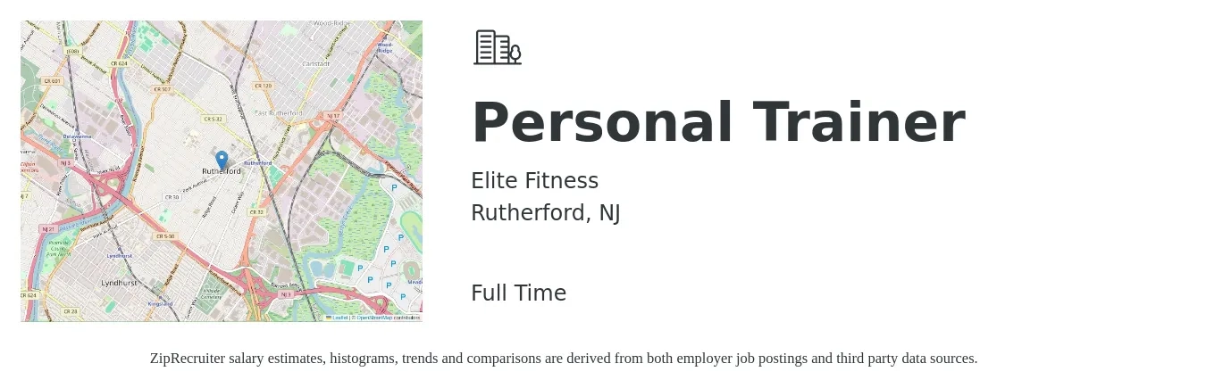 Elite Fitness job posting for a Personal Trainer in Rutherford, NJ with a salary of $21 to $34 Hourly with a map of Rutherford location.