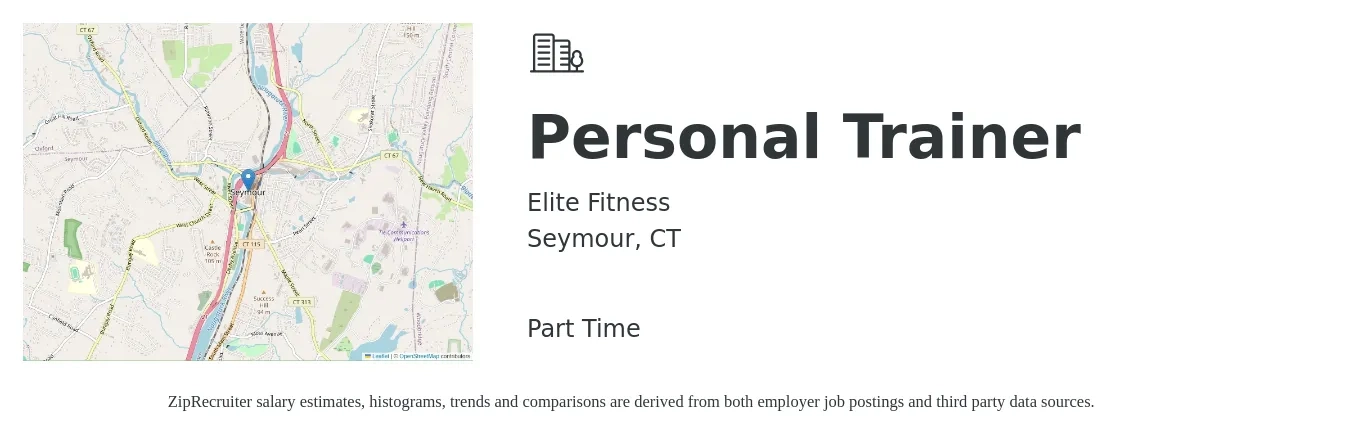 Elite Fitness job posting for a Personal Trainer in Seymour, CT with a salary of $20 to $33 Hourly with a map of Seymour location.