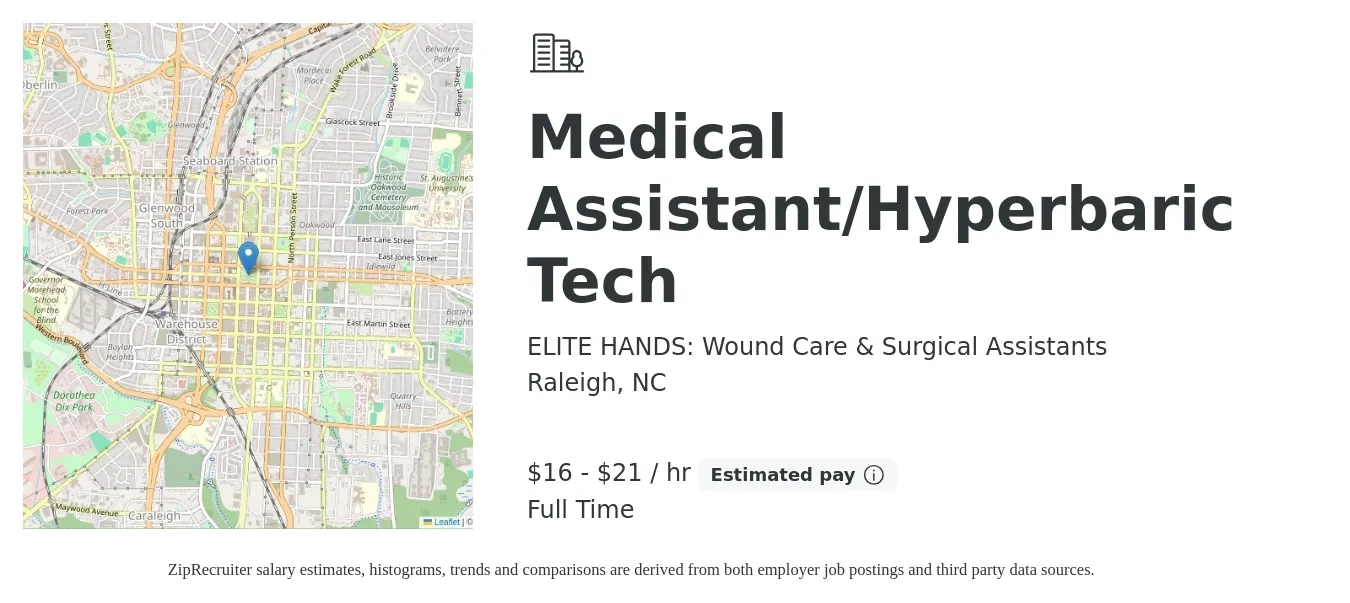 ELITE HANDS: Wound Care & Surgical Assistants job posting for a Medical Assistant/Hyperbaric Tech in Raleigh, NC with a salary of $17 to $22 Hourly with a map of Raleigh location.