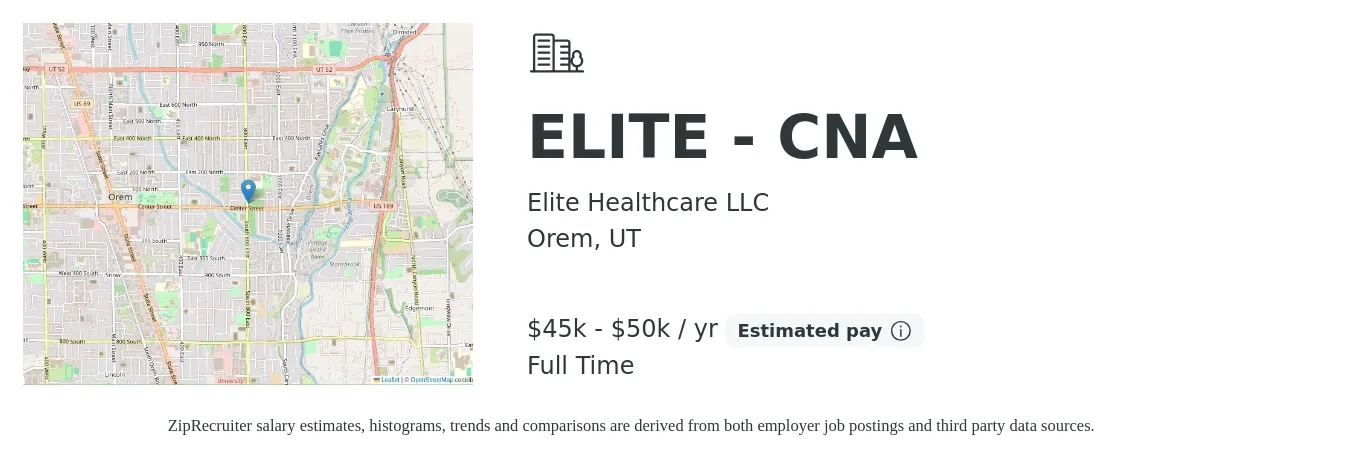 Elite Healthcare LLC job posting for a ELITE - CNA in Orem, UT with a salary of $45,000 to $50,000 Yearly with a map of Orem location.