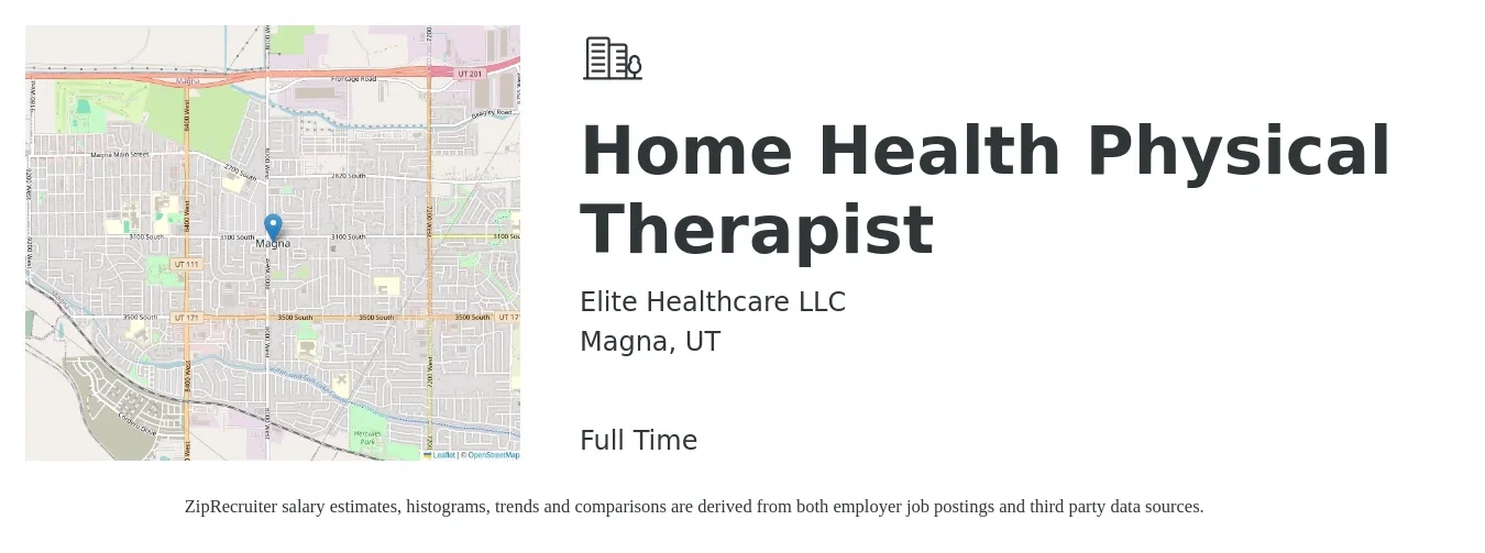 Elite Healthcare LLC job posting for a Home Health Physical Therapist in Magna, UT with a salary of $44 to $57 Hourly with a map of Magna location.
