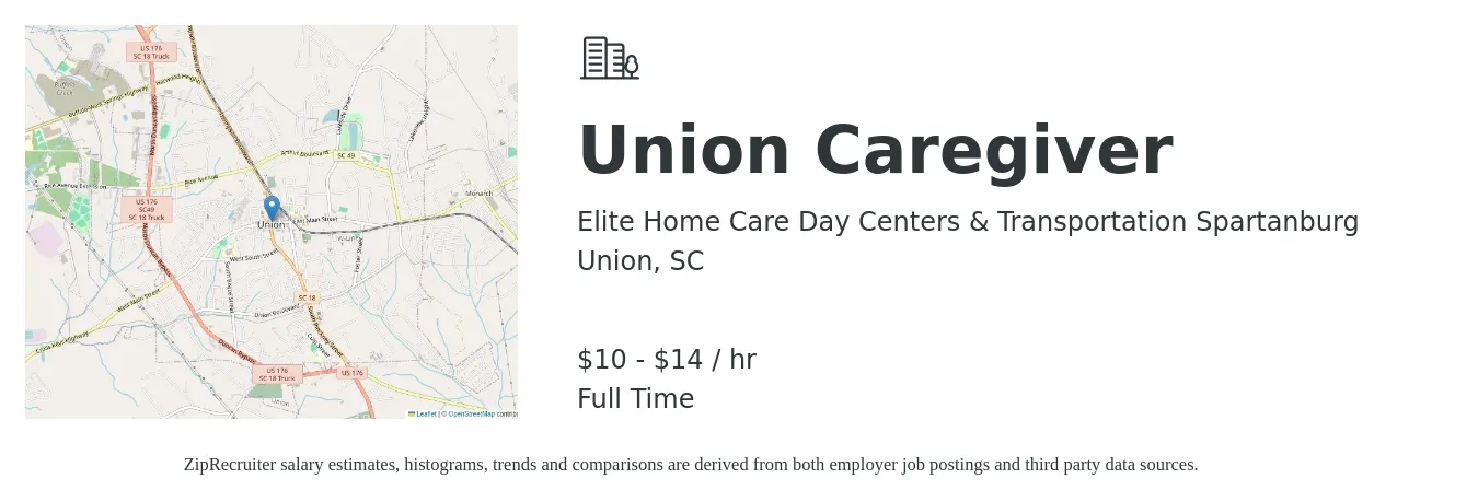 Elite Home Care Day Centers & Transportation Spartanburg job posting for a Union Caregiver in Union, SC with a salary of $11 to $15 Hourly with a map of Union location.