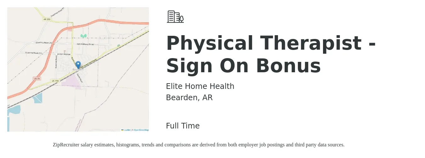 Elite Home Health job posting for a Physical Therapist - Sign On Bonus in Bearden, AR with a salary of $1,420 to $1,840 Weekly with a map of Bearden location.