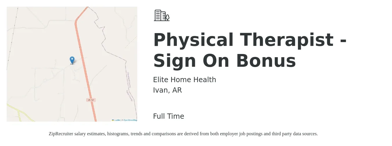 Elite Home Health job posting for a Physical Therapist - Sign On Bonus in Ivan, AR with a salary of $1,330 to $1,720 Weekly with a map of Ivan location.