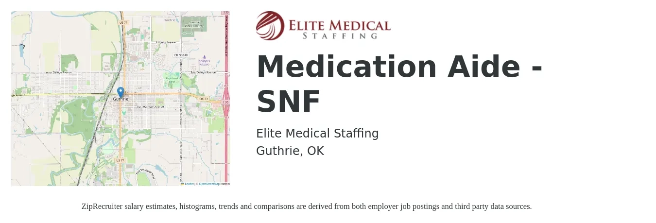 Elite Medical Staffing job posting for a Medication Aide - SNF in Guthrie, OK with a salary of $13 to $16 Hourly with a map of Guthrie location.