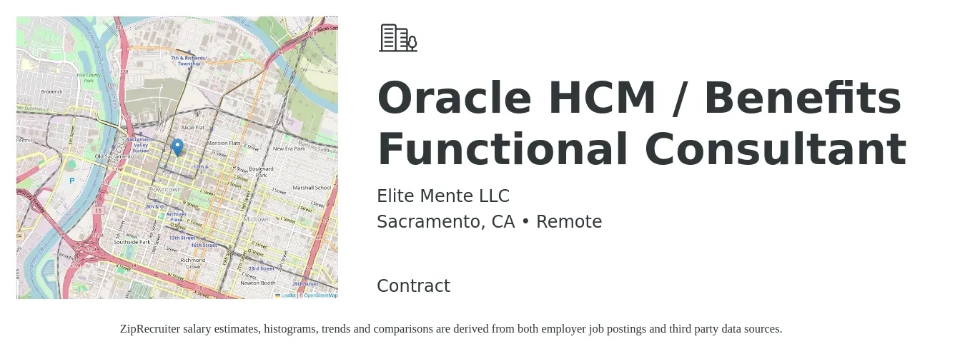 Elite Mente LLC job posting for a Oracle HCM / Benefits Functional Consultant in Sacramento, CA with a salary of $59 to $82 Hourly with a map of Sacramento location.