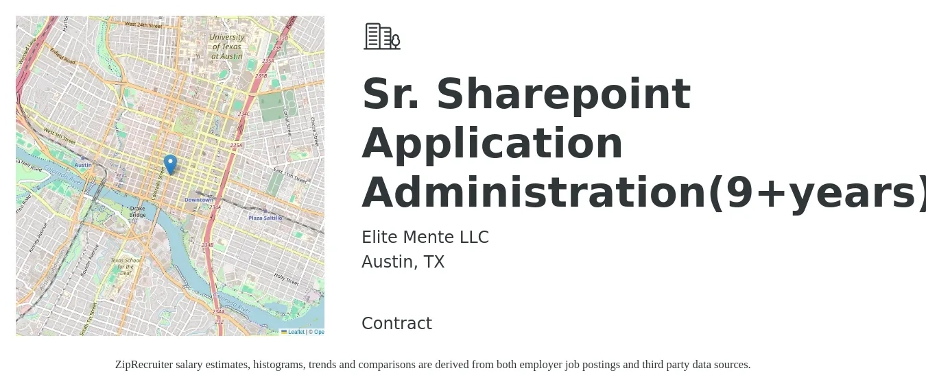 Elite Mente LLC job posting for a Sr. Sharepoint Application Administration(9+years) in Austin, TX with a salary of $40 to $60 Hourly with a map of Austin location.