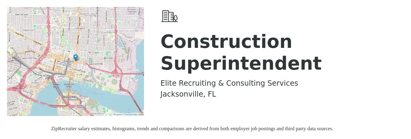 Elite Recruiting & Consulting Services job posting for a Construction Superintendent in Jacksonville, FL with a salary of $65,800 to $107,000 Yearly with a map of Jacksonville location.