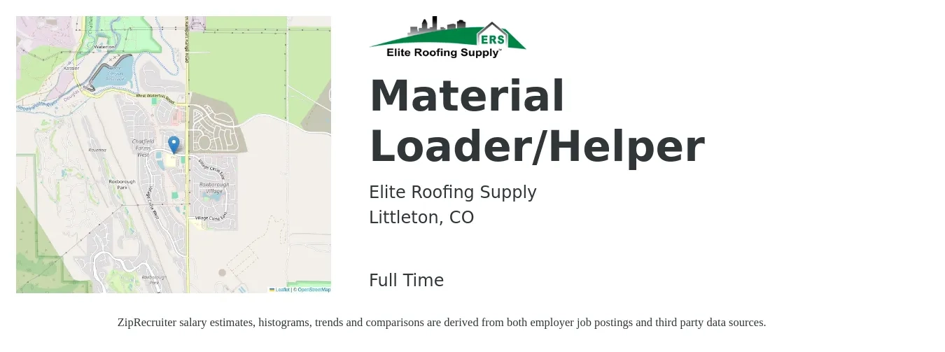 Elite Roofing Supply job posting for a Material Loader/Helper in Littleton, CO with a salary of $18 to $24 Hourly with a map of Littleton location.
