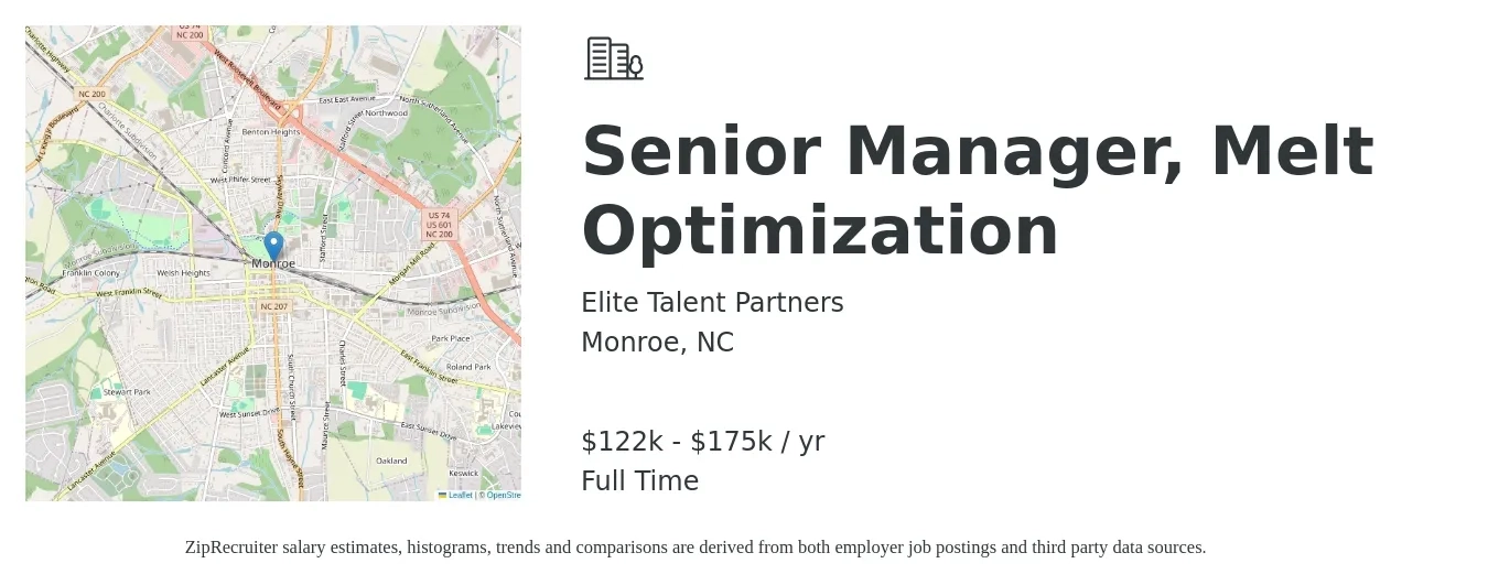 Elite Talent Partners job posting for a Senior Manager, Melt Optimization in Monroe, NC with a salary of $122,000 to $175,000 Yearly with a map of Monroe location.