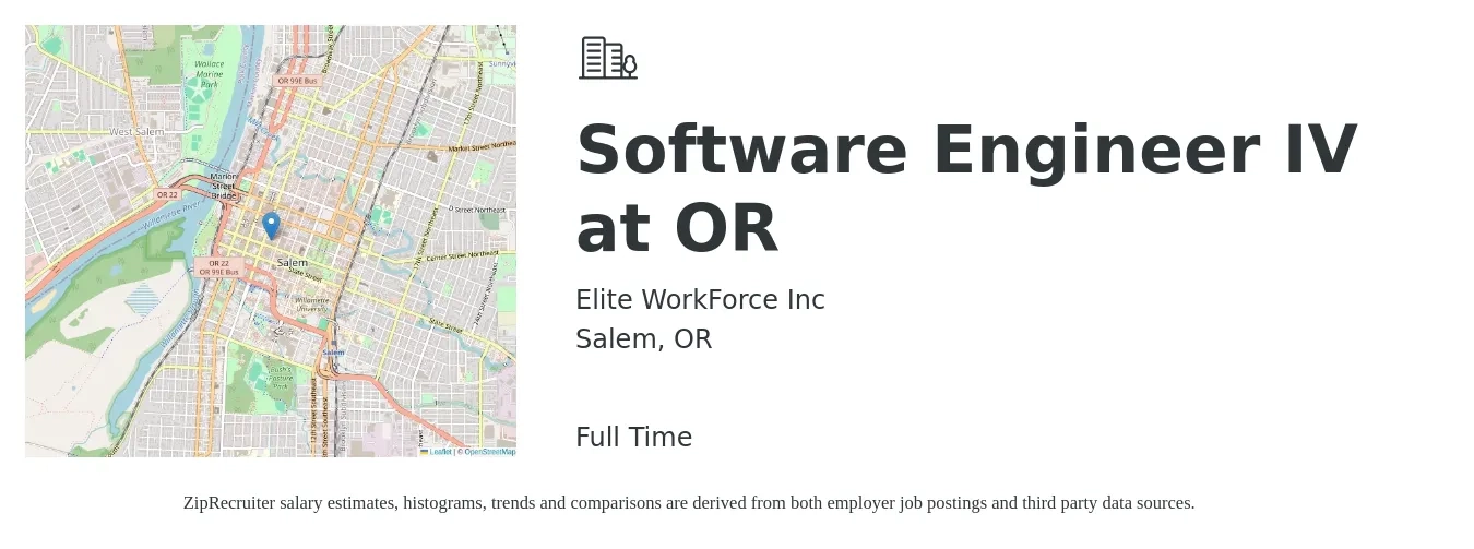 Elite WorkForce Inc job posting for a Software Engineer IV at OR in Salem, OR with a salary of $120,600 to $173,900 Yearly with a map of Salem location.