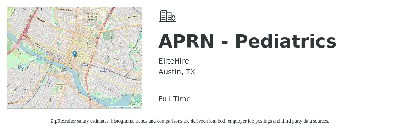 EliteHire job posting for a APRN - Pediatrics in Austin, TX with a salary of $93,200 to $129,800 Yearly with a map of Austin location.