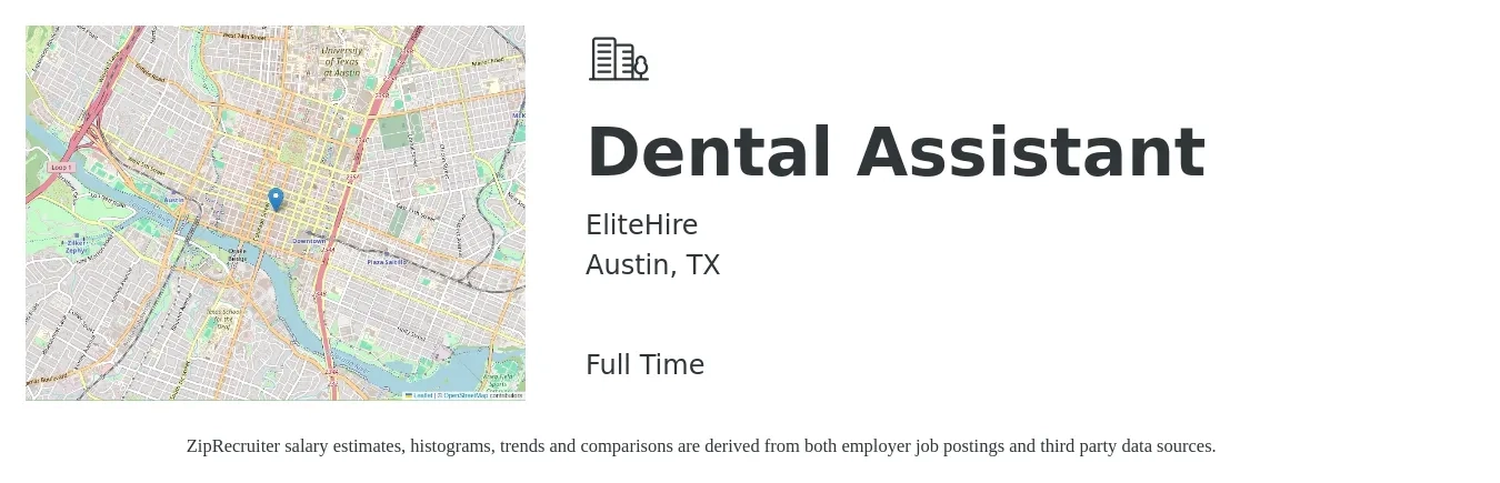 EliteHire job posting for a Dental Assistant in Austin, TX with a salary of $18 to $23 Hourly with a map of Austin location.