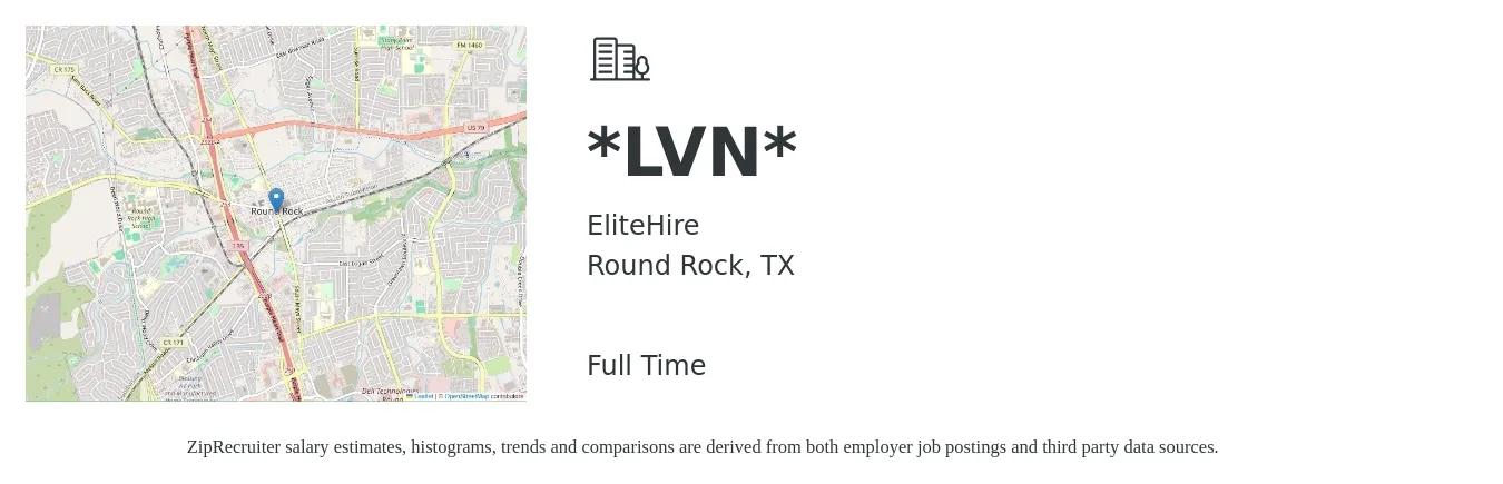EliteHire job posting for a *LVN* in Round Rock, TX with a salary of $26 to $34 Hourly with a map of Round Rock location.