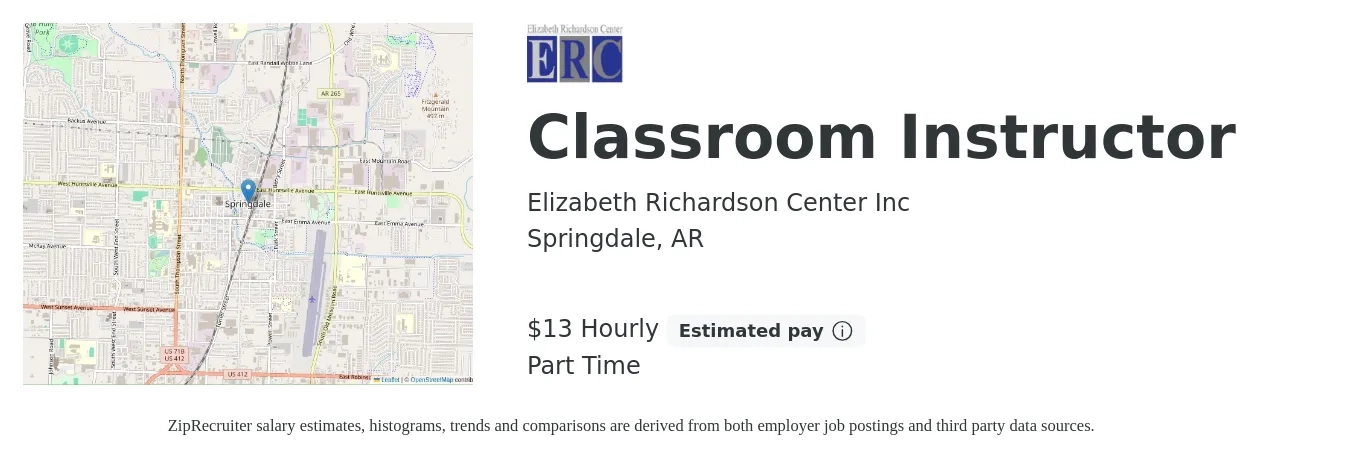 Elizabeth Richardson Center Inc job posting for a Classroom Instructor in Springdale, AR with a salary of $14 Hourly with a map of Springdale location.