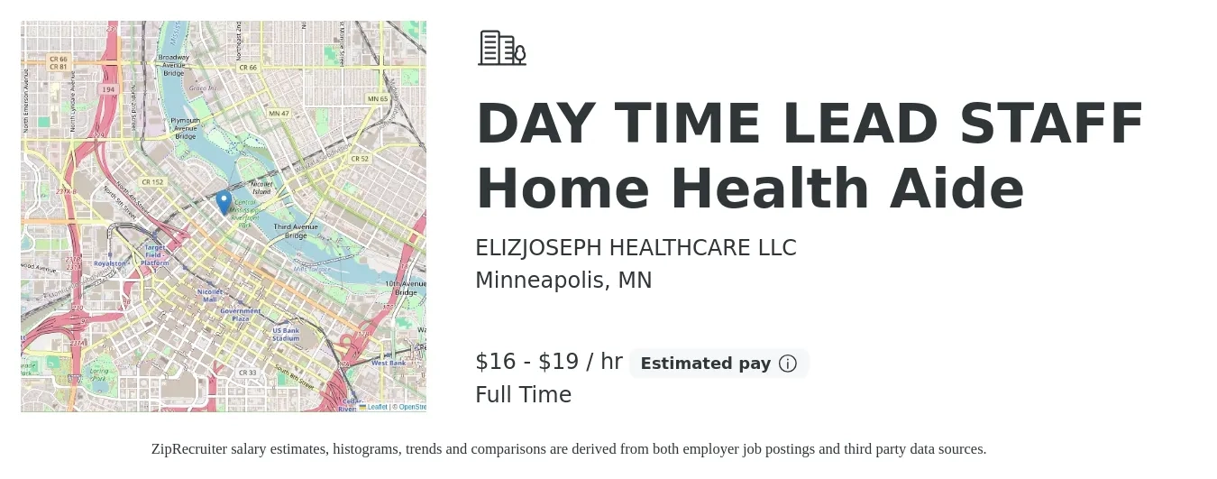 ELIZJOSEPH HEALTHCARE LLC job posting for a DAY TIME LEAD STAFF Home Health Aide in Minneapolis, MN with a salary of $18 to $20 Hourly with a map of Minneapolis location.