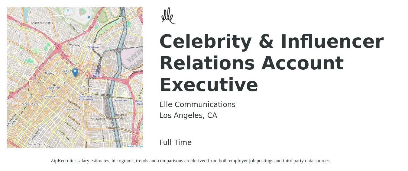 Elle Communications job posting for a Celebrity & Influencer Relations Account Executive in Los Angeles, CA with a salary of $60,000 to $72,500 Yearly with a map of Los Angeles location.