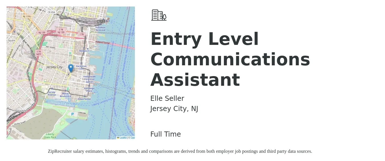 Elle Seller job posting for a Entry Level Communications Assistant in Jersey City, NJ with a salary of $1,250 to $1,800 Weekly with a map of Jersey City location.