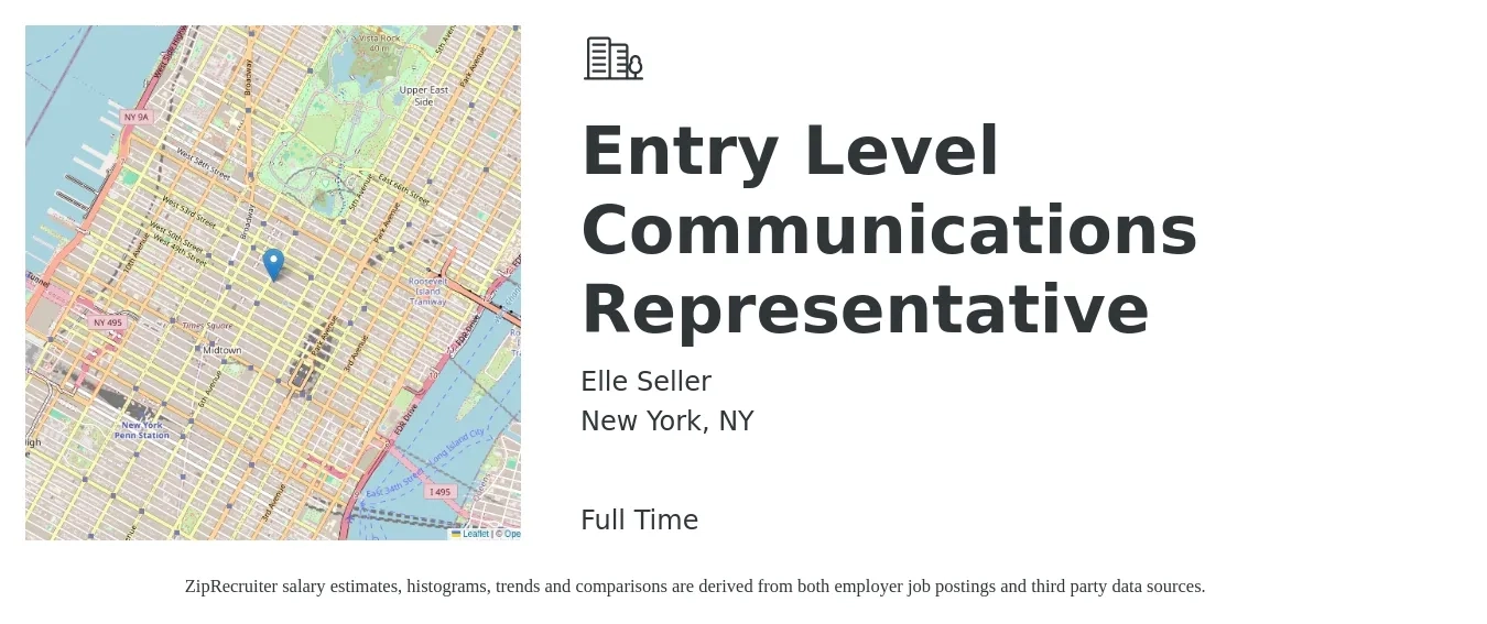 Elle Seller job posting for a Entry Level Communications Representative in New York, NY with a salary of $1,250 to $1,800 Weekly with a map of New York location.