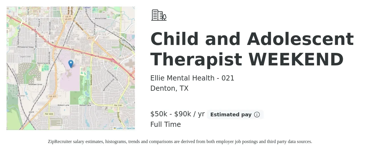 Ellie Mental Health - 021 job posting for a Child and Adolescent Therapist WEEKEND in Denton, TX with a salary of $50,000 to $90,000 Yearly with a map of Denton location.