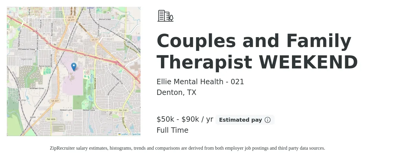 Ellie Mental Health - 021 job posting for a Couples and Family Therapist WEEKEND in Denton, TX with a salary of $50,000 to $90,000 Yearly with a map of Denton location.