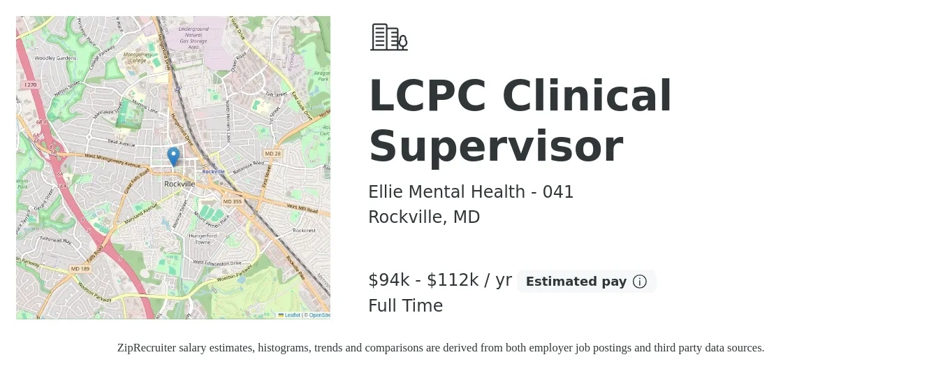 Ellie Mental Health - 041 job posting for a LCPC Clinical Supervisor in Rockville, MD with a salary of $71,000 to $107,000 Yearly with a map of Rockville location.
