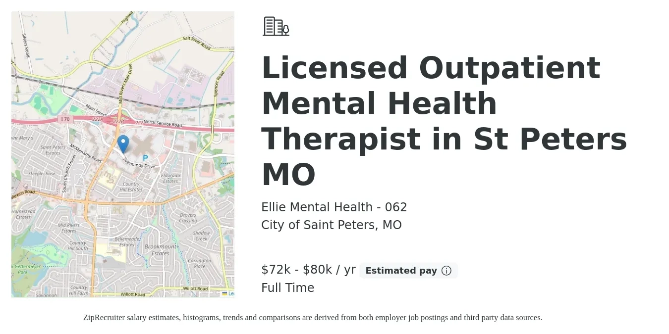 Ellie Mental Health - 062 job posting for a Licensed Outpatient Mental Health Therapist in St Peters MO in City of Saint Peters, MO with a salary of $72,000 to $80,000 Yearly with a map of City of Saint Peters location.