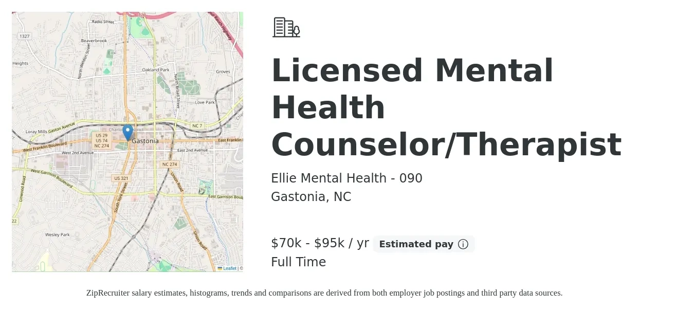Ellie Mental Health - 090 job posting for a Licensed Mental Health Counselor/Therapist in Gastonia, NC with a salary of $70,000 to $95,000 Yearly with a map of Gastonia location.