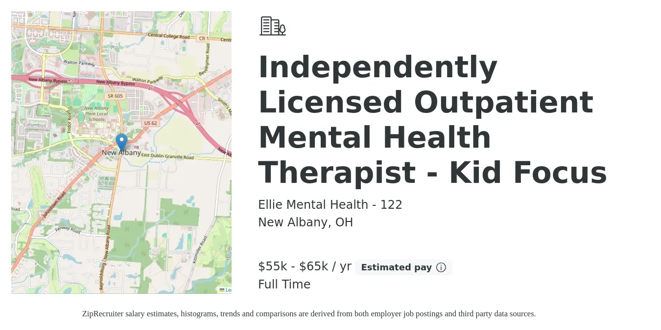 Ellie Mental Health - 122 job posting for a Independently Licensed Outpatient Mental Health Therapist - Kid Focus in New Albany, OH with a salary of $55,000 to $65,000 Yearly with a map of New Albany location.