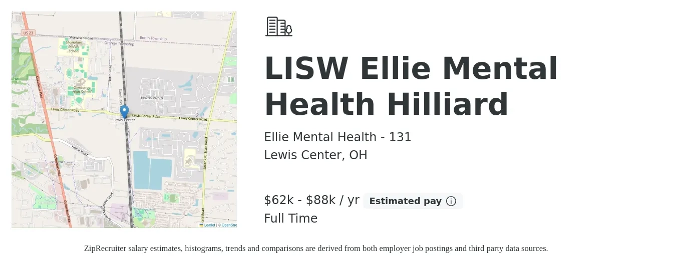 Ellie Mental Health - 131 job posting for a LISW Ellie Mental Health Hilliard in Lewis Center, OH with a salary of $62,000 to $88,000 Yearly with a map of Lewis Center location.