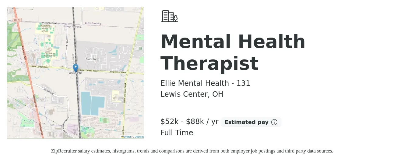 Ellie Mental Health - 131 job posting for a Mental Health Therapist in Lewis Center, OH with a salary of $52,000 to $88,000 Yearly with a map of Lewis Center location.