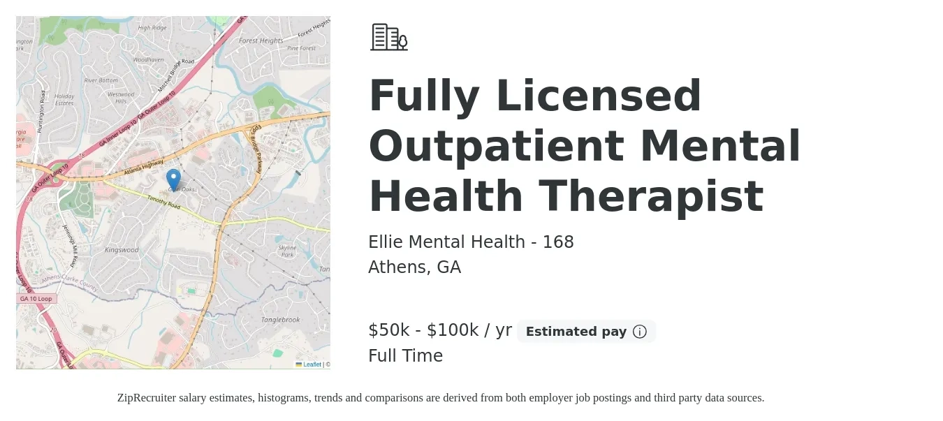 Ellie Mental Health - 168 job posting for a Fully Licensed Outpatient Mental Health Therapist in Athens, GA with a salary of $50,000 to $100,000 Yearly with a map of Athens location.