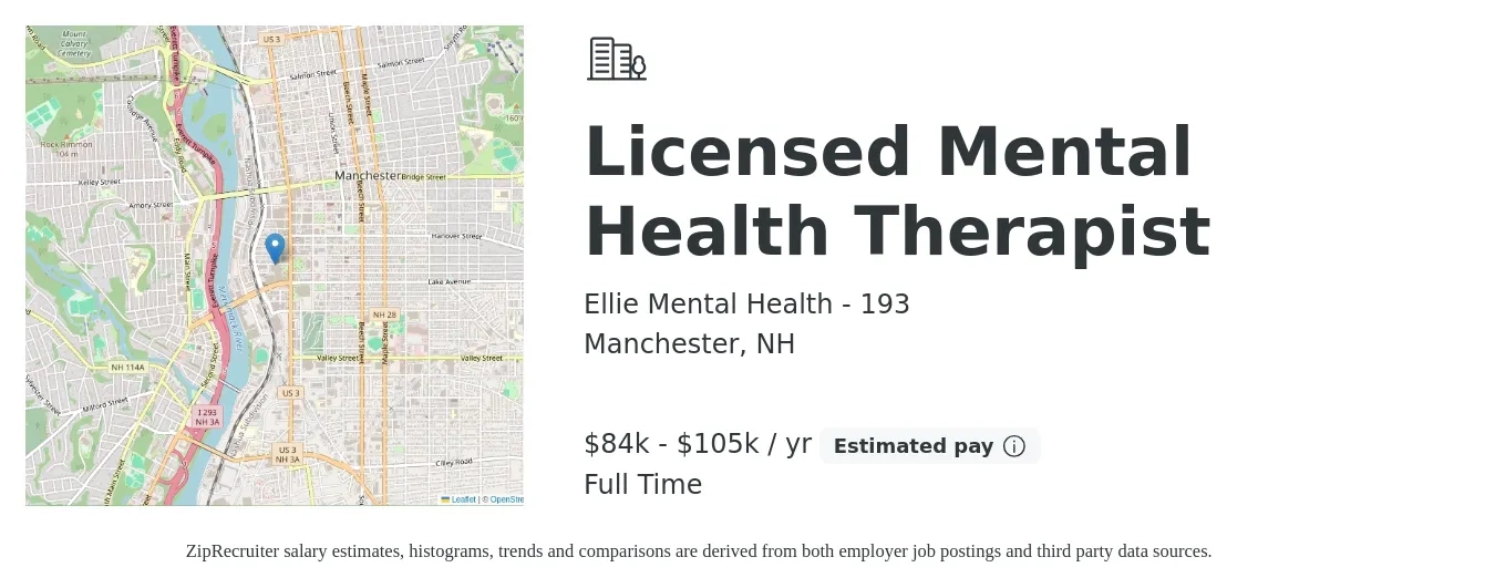 Ellie Mental Health - 193 job posting for a Licensed Mental Health Therapist in Manchester, NH with a salary of $84,800 to $105,000 Yearly with a map of Manchester location.