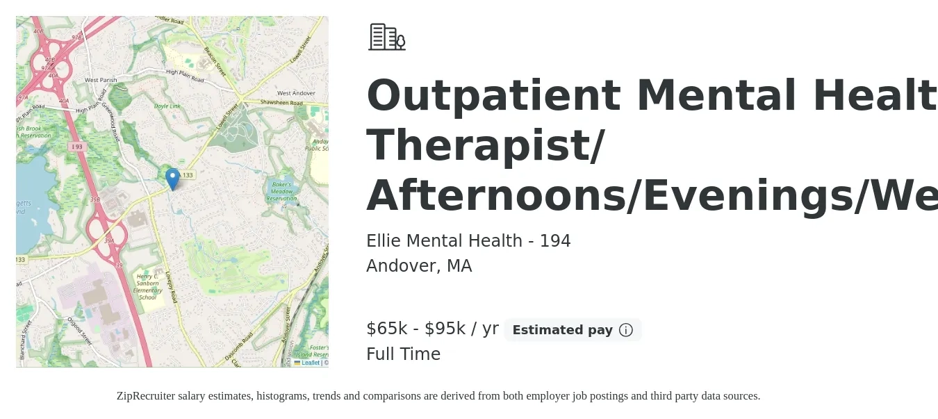 Ellie Mental Health - 194 job posting for a Outpatient Mental Health Therapist/ Afternoons/Evenings/Weekends in Andover, MA with a salary of $65,000 to $95,000 Yearly with a map of Andover location.
