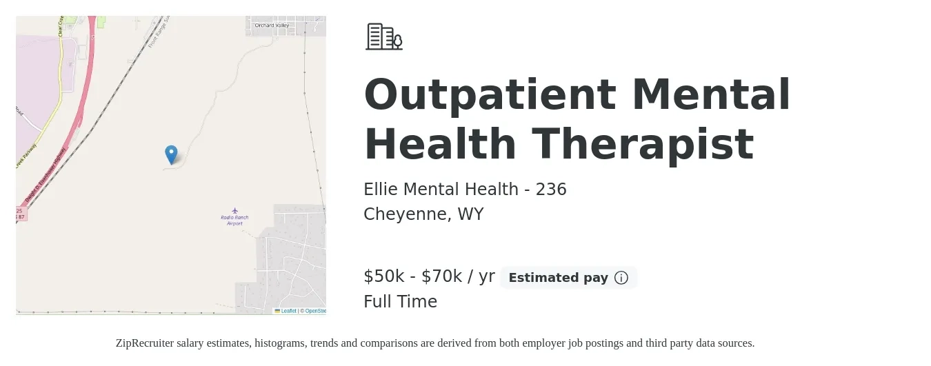 Ellie Mental Health - 236 job posting for a Outpatient Mental Health Therapist in Cheyenne, WY with a salary of $50,000 to $70,000 Yearly with a map of Cheyenne location.