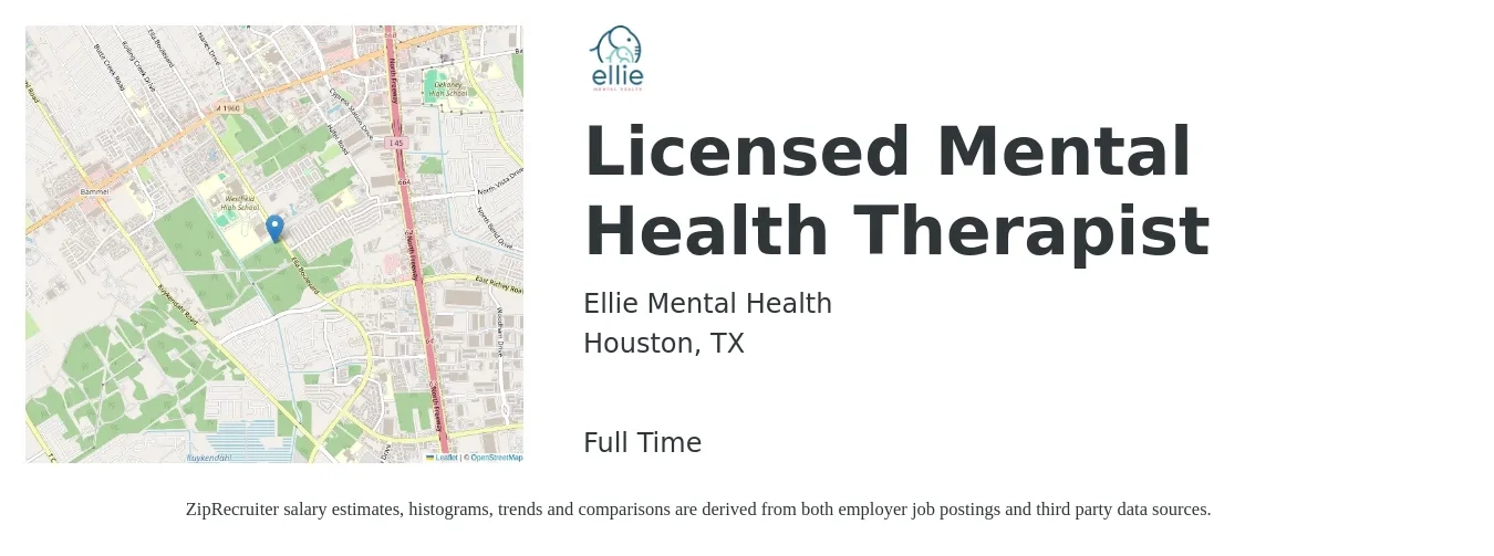 Ellie Mental Health job posting for a Licensed Mental Health Therapist in Houston, TX with a salary of $45,000 to $90,000 Yearly with a map of Houston location.
