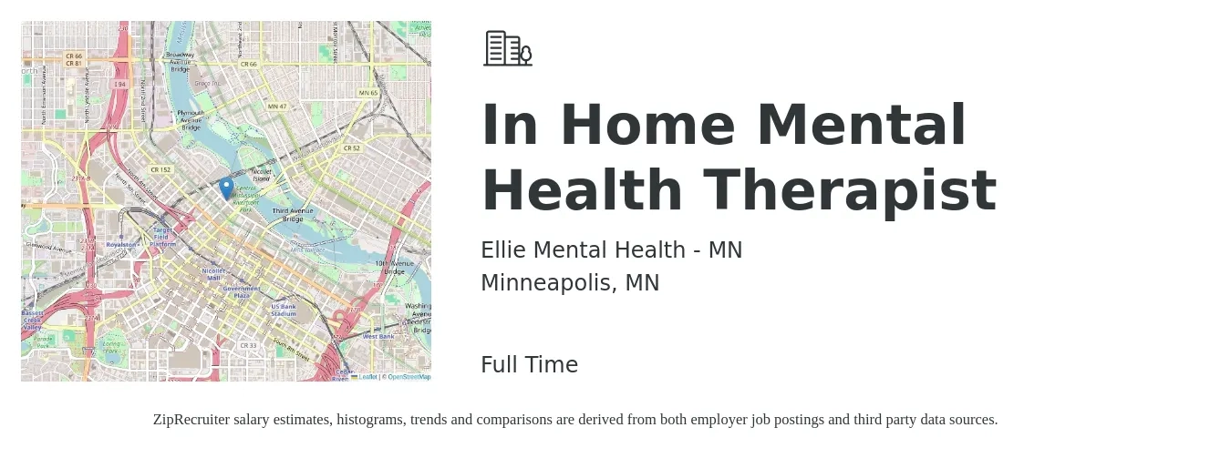 Ellie Mental Health - MN job posting for a In Home Mental Health Therapist in Minneapolis, MN with a salary of $62,800 to $88,900 Yearly with a map of Minneapolis location.