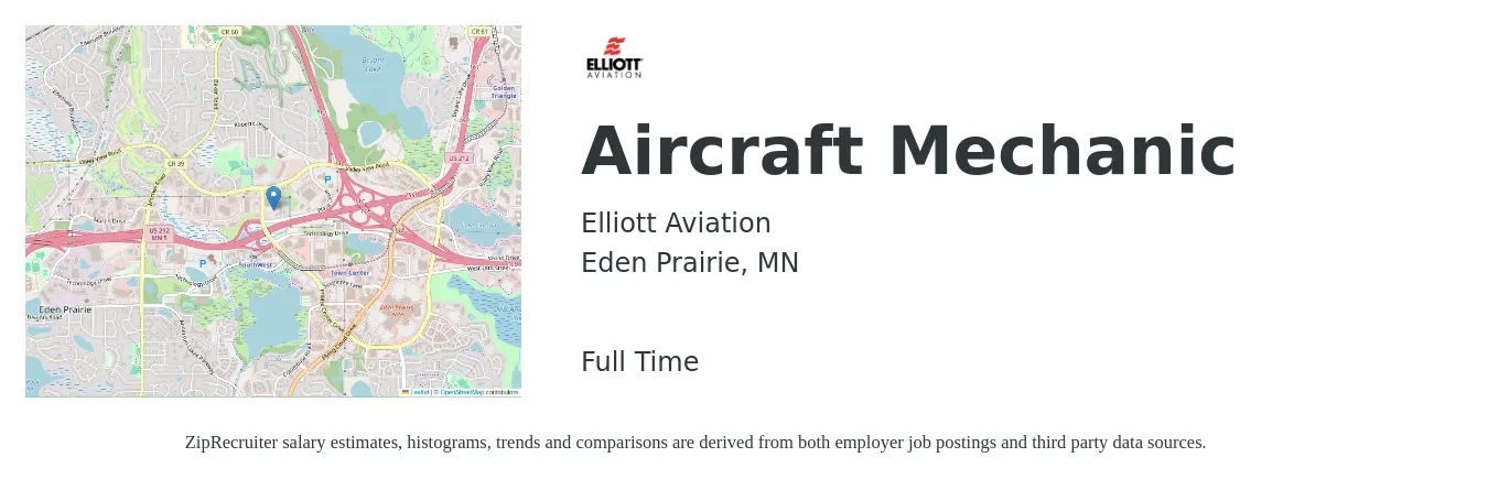 Elliott Aviation job posting for a Aircraft Mechanic in Eden Prairie, MN with a salary of $27 to $40 Hourly with a map of Eden Prairie location.