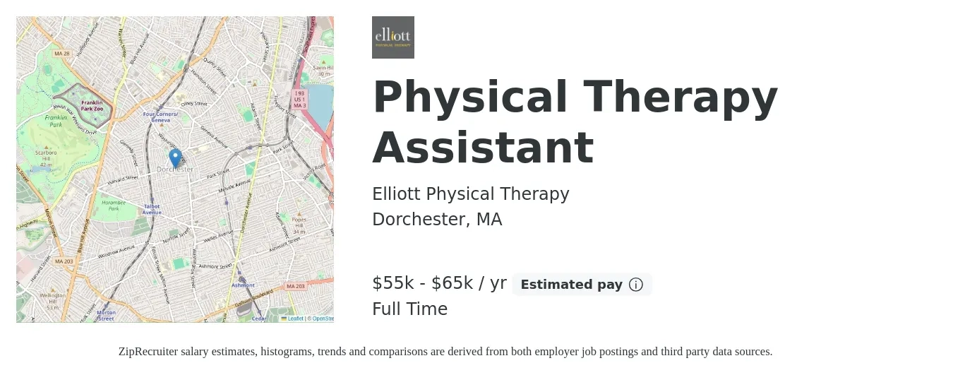 Elliott Physical Therapy job posting for a Physical Therapy Assistant in Dorchester, MA with a salary of $55,000 to $65,000 Yearly with a map of Dorchester location.