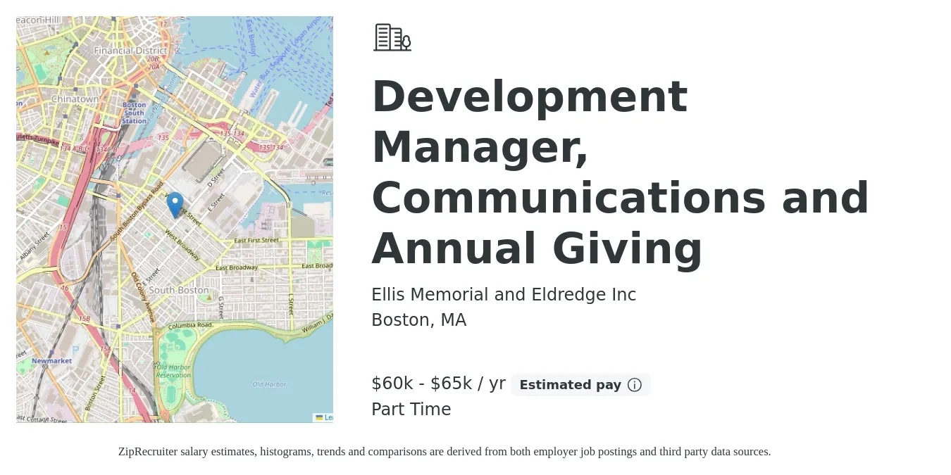 Ellis Memorial and Eldredge Inc job posting for a Development Manager, Communications and Annual Giving in Boston, MA with a salary of $60,000 to $65,000 Yearly with a map of Boston location.