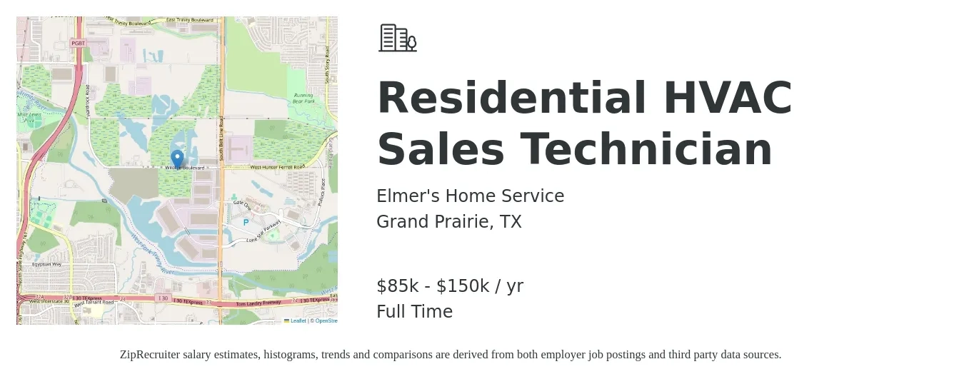 Elmer's Home Service job posting for a Residential HVAC Sales Technician in Grand Prairie, TX with a salary of $85,000 to $150,000 Yearly with a map of Grand Prairie location.