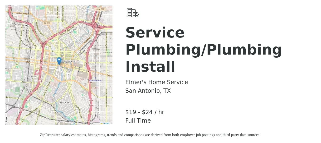 Elmer's Home Service job posting for a Service Plumbing/Plumbing Install in San Antonio, TX with a salary of $20 to $25 Hourly with a map of San Antonio location.