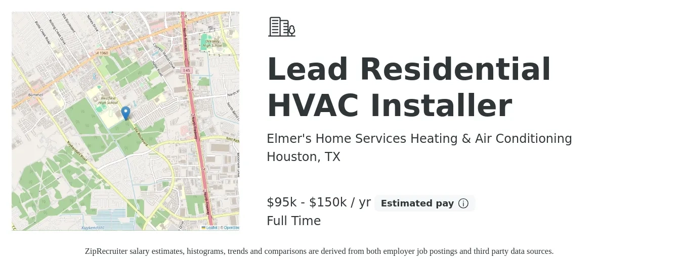 Elmer's Home Services Heating & Air Conditioning job posting for a Lead Residential HVAC Installer in Houston, TX with a salary of $95,000 to $150,000 Yearly with a map of Houston location.