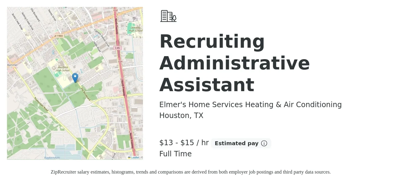 Elmer's Home Services Heating & Air Conditioning job posting for a Recruiting Administrative Assistant in Houston, TX with a salary of $14 to $16 Hourly with a map of Houston location.