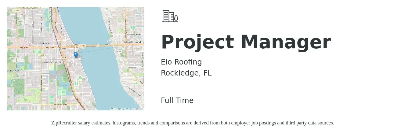 Elo Roofing job posting for a Project Manager in Rockledge, FL with a salary of $10,000 to $12,000 Monthly with a map of Rockledge location.