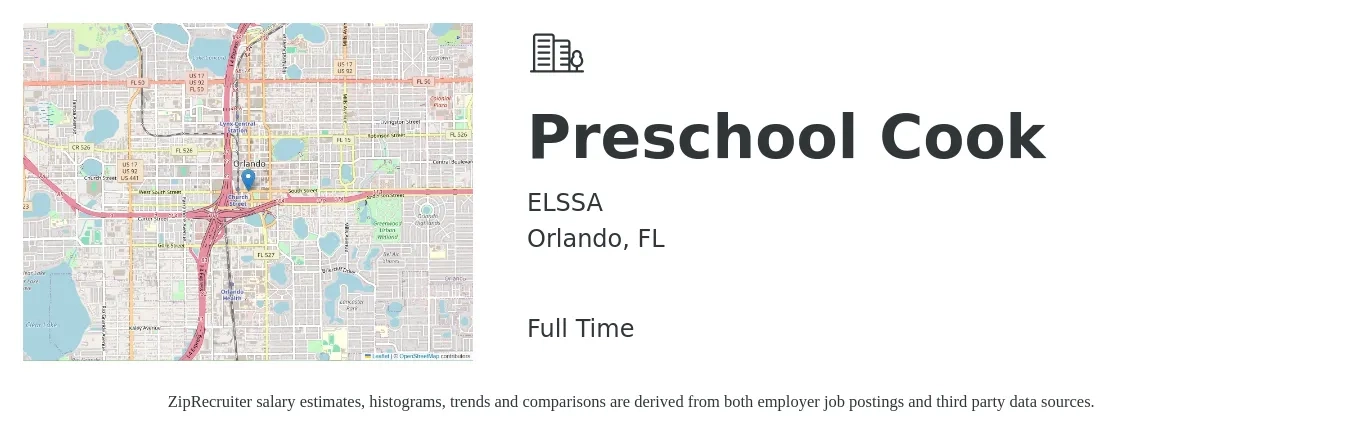 ELSSA job posting for a Preschool Cook in Orlando, FL with a salary of $12 to $16 Hourly with a map of Orlando location.