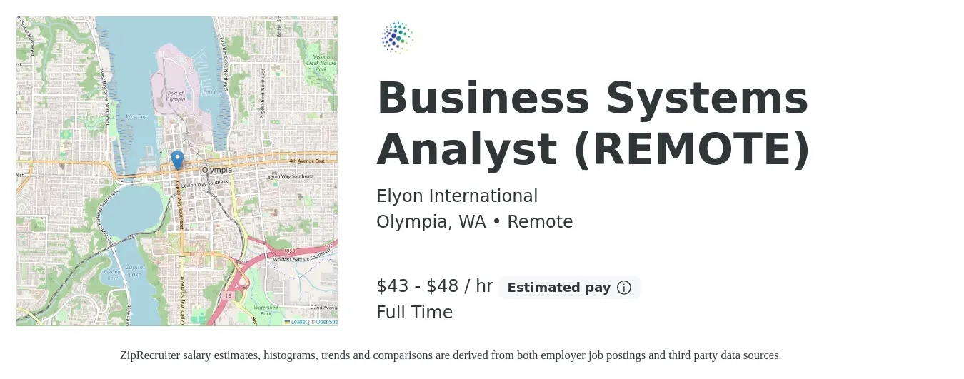 Elyon International, Inc. job posting for a Business Systems Analyst (REMOTE) in Olympia, WA with a salary of $45 to $50 Hourly with a map of Olympia location.